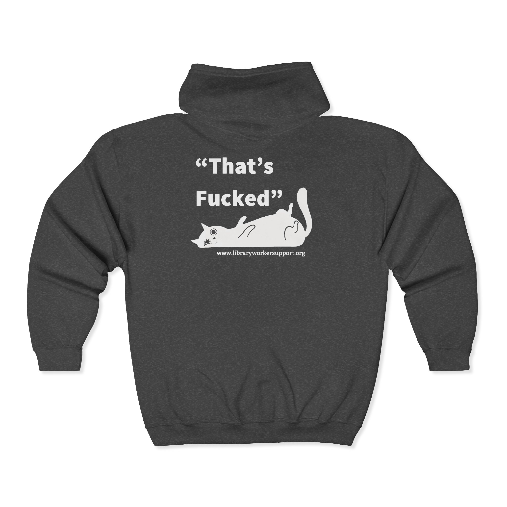 “That’s Fucked” Library Worker Solidarity Hoodie - Image 10