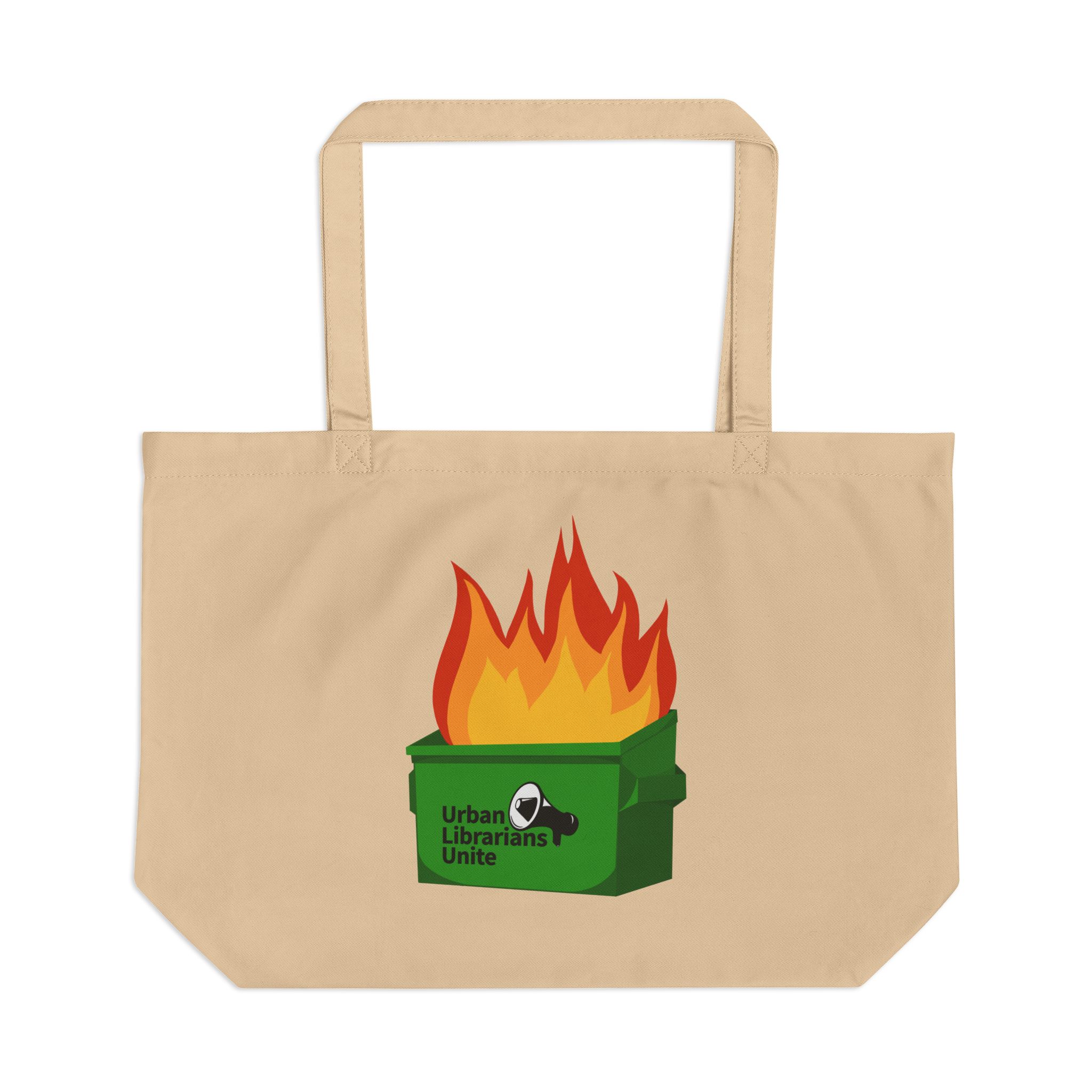 It's a Dumpster Fire! - Eco Tote