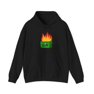 It's a Dumpster Fire! - Hoodie