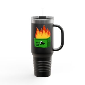It's Dumpster Fire! Travel Tumbler